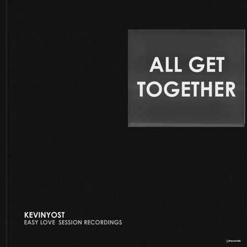 Kevin Yost - All Get Together [IRECEPIREC1202D1TRSPDTRX]